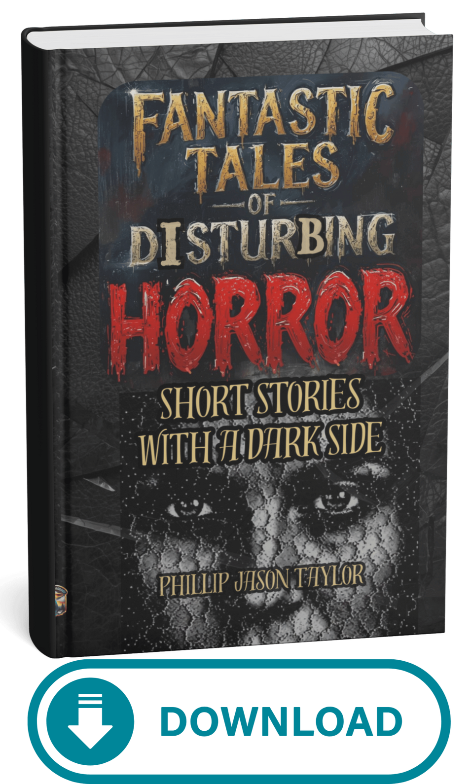 Fantastic Tales of Disturbing Horror Book