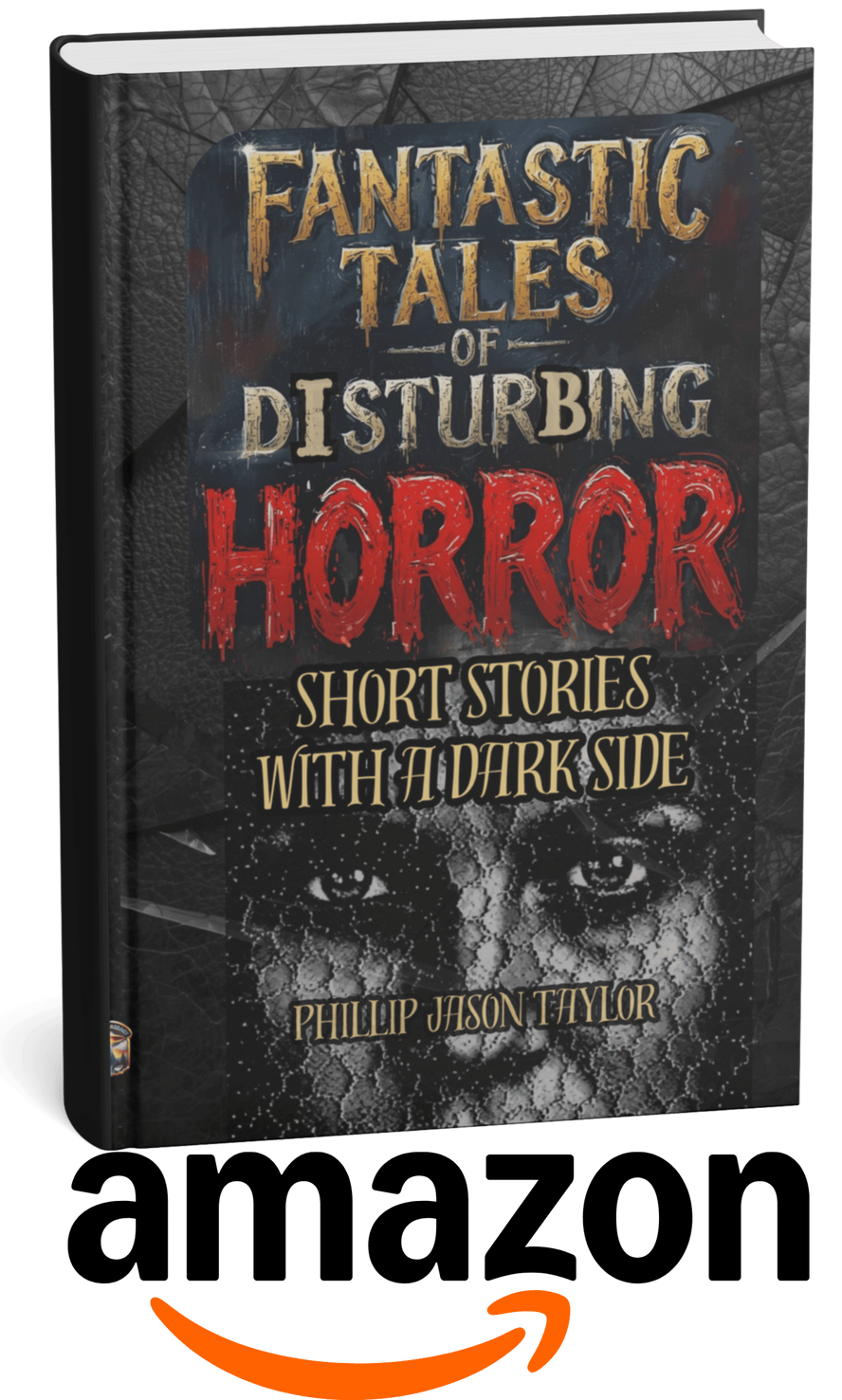 Fantastic Tales of Disturbing Horror Book Fantastic Tales of Disturbing Horror Book