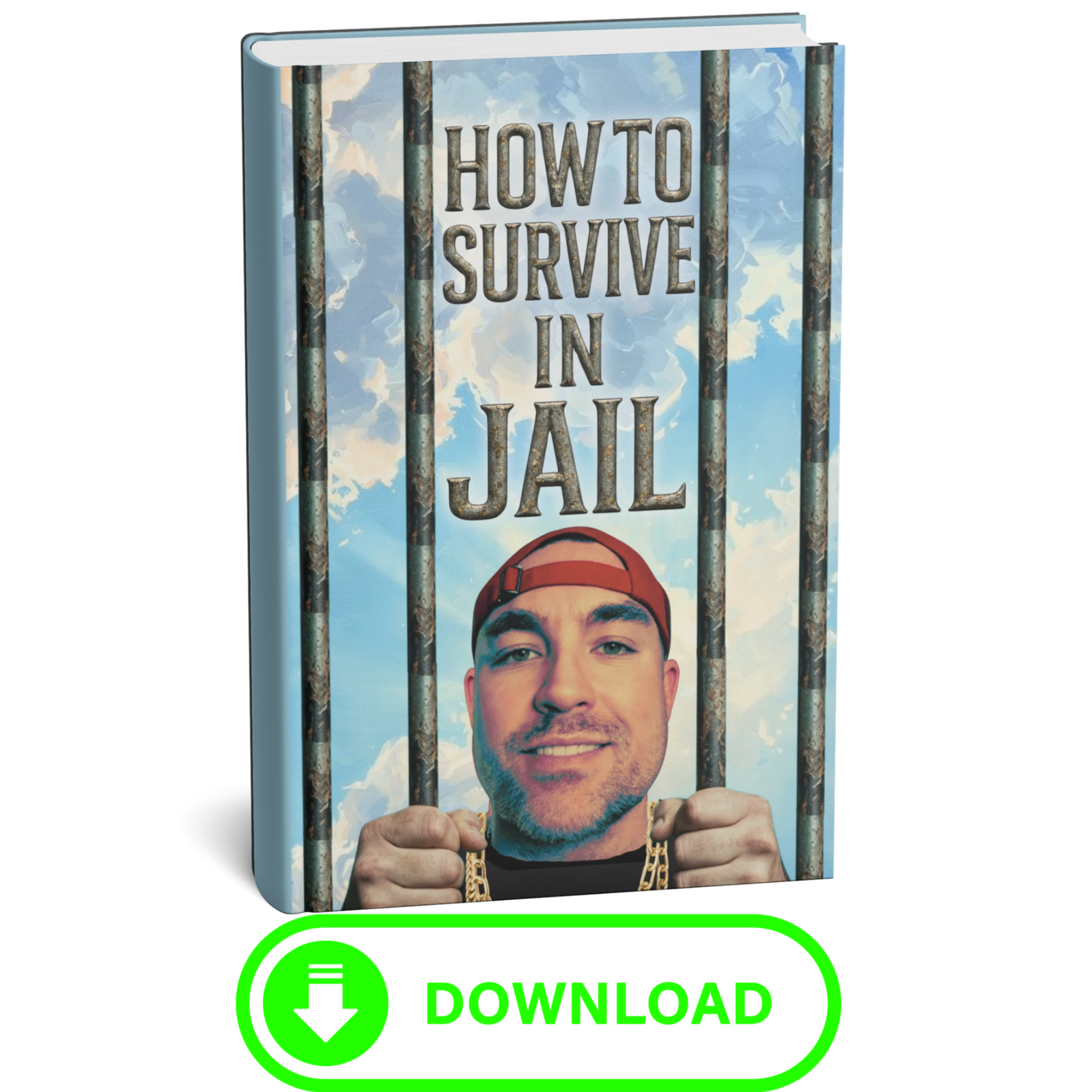 How to Survive in Jail Book How to Survive in Jail Book