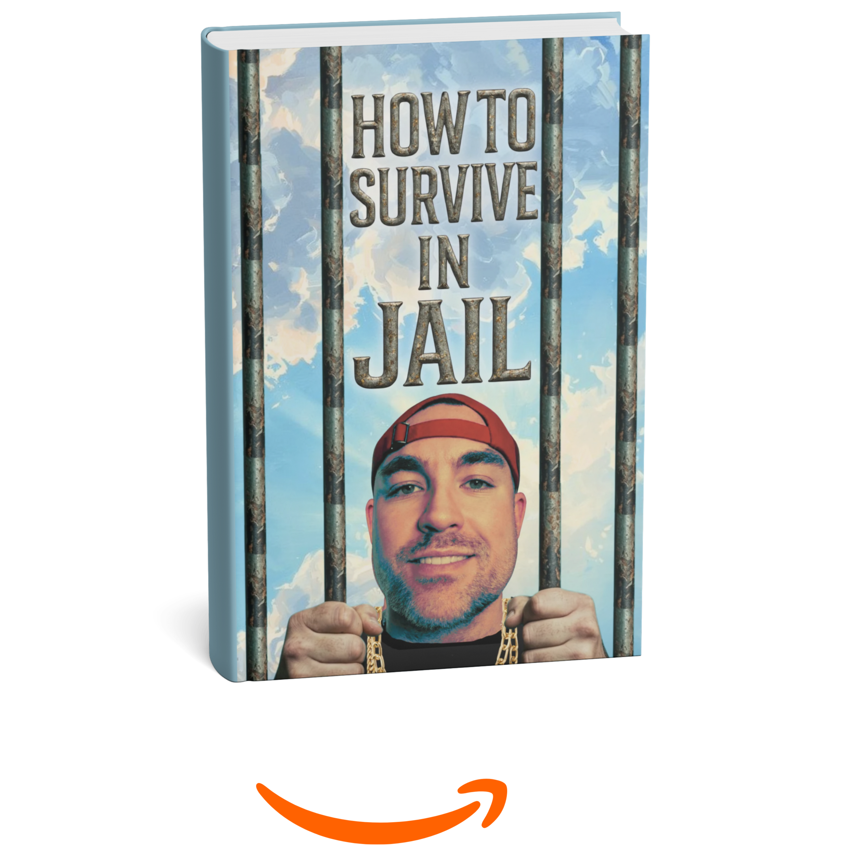 How to Survive in Jail on Amazon How to Survive in Jail on Amazon