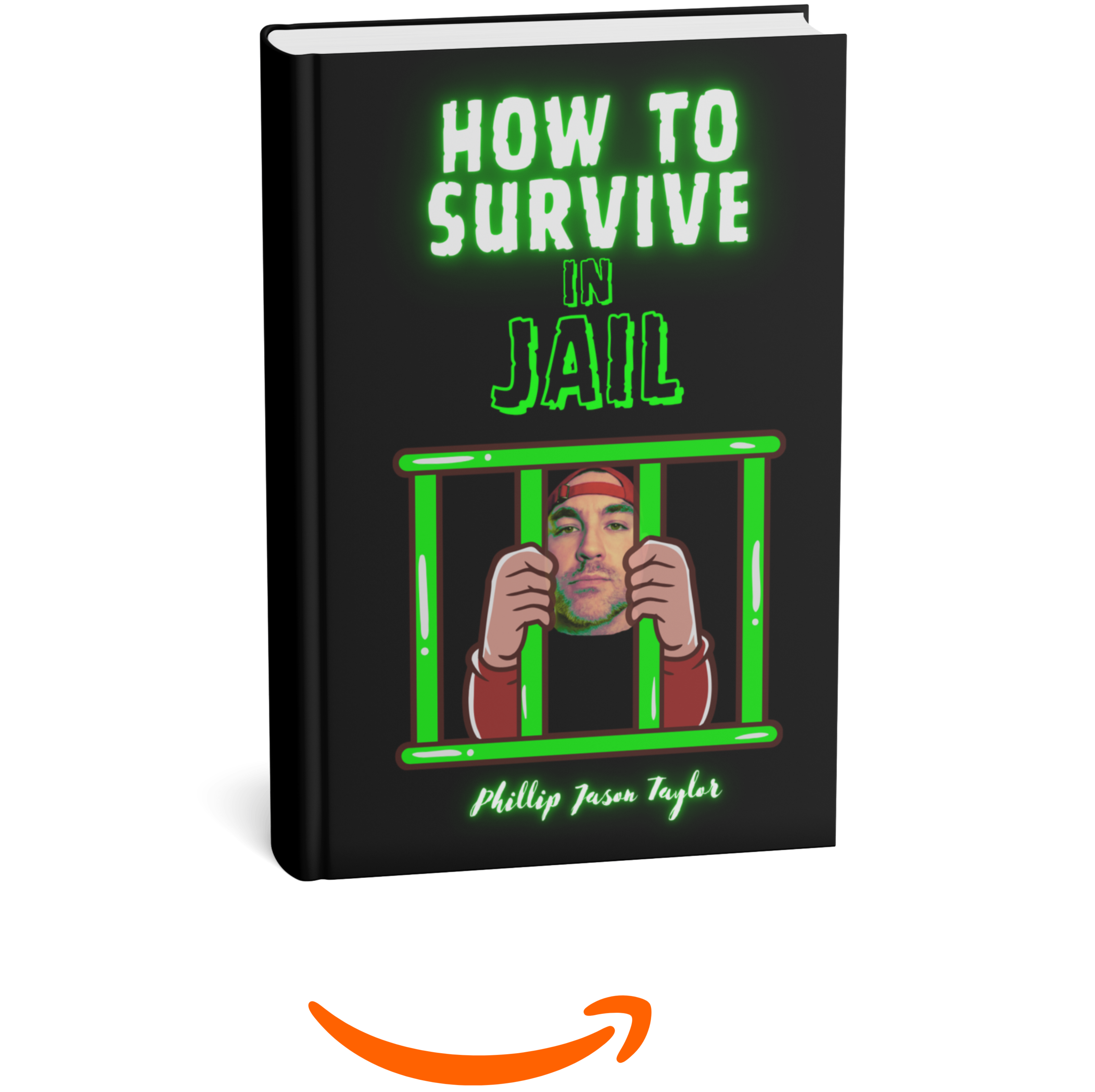 How to Survive in Jail on Amazon How to Survive in Jail on Amazon