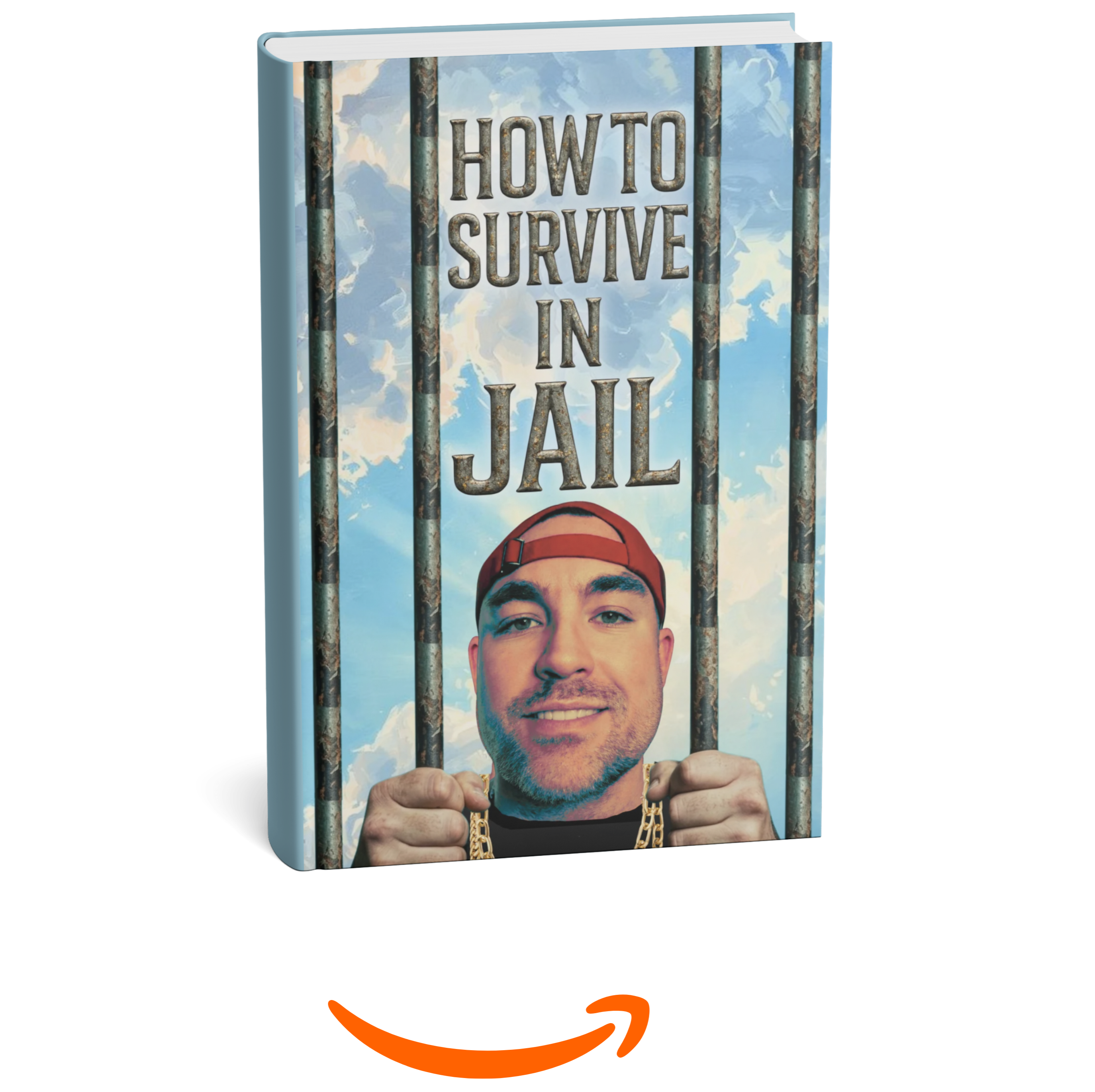 How to Survive in Jail How to Survive in Jail